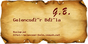 Gelencsér Béla névjegykártya
